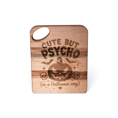 Maple Charcuterie Board/Serving Tray "Cute But Psycho"