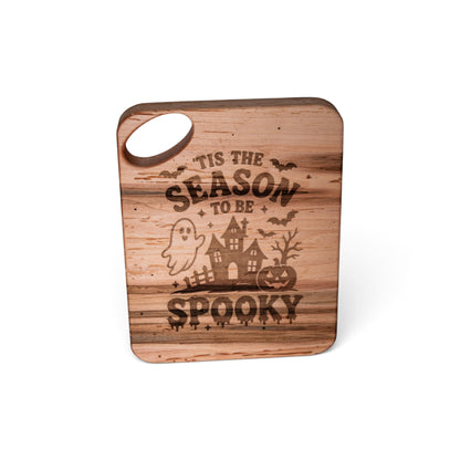 Maple Charcuterie Board/Serving Tray "Tis the Season to Be Spooky"