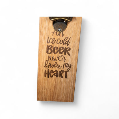 Wall Mounted Magnetic Bottle Opener Engrave "An ice Cold