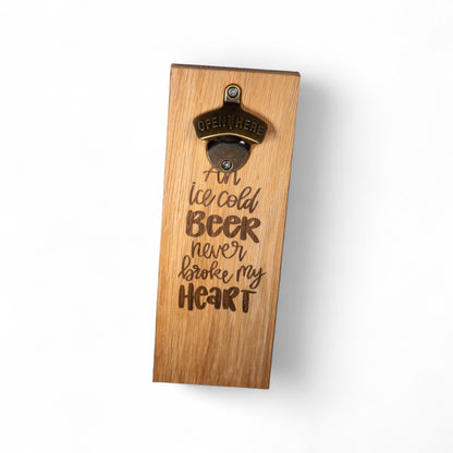 Wall Mounted Magnetic Bottle Opener Engrave "An ice Cold