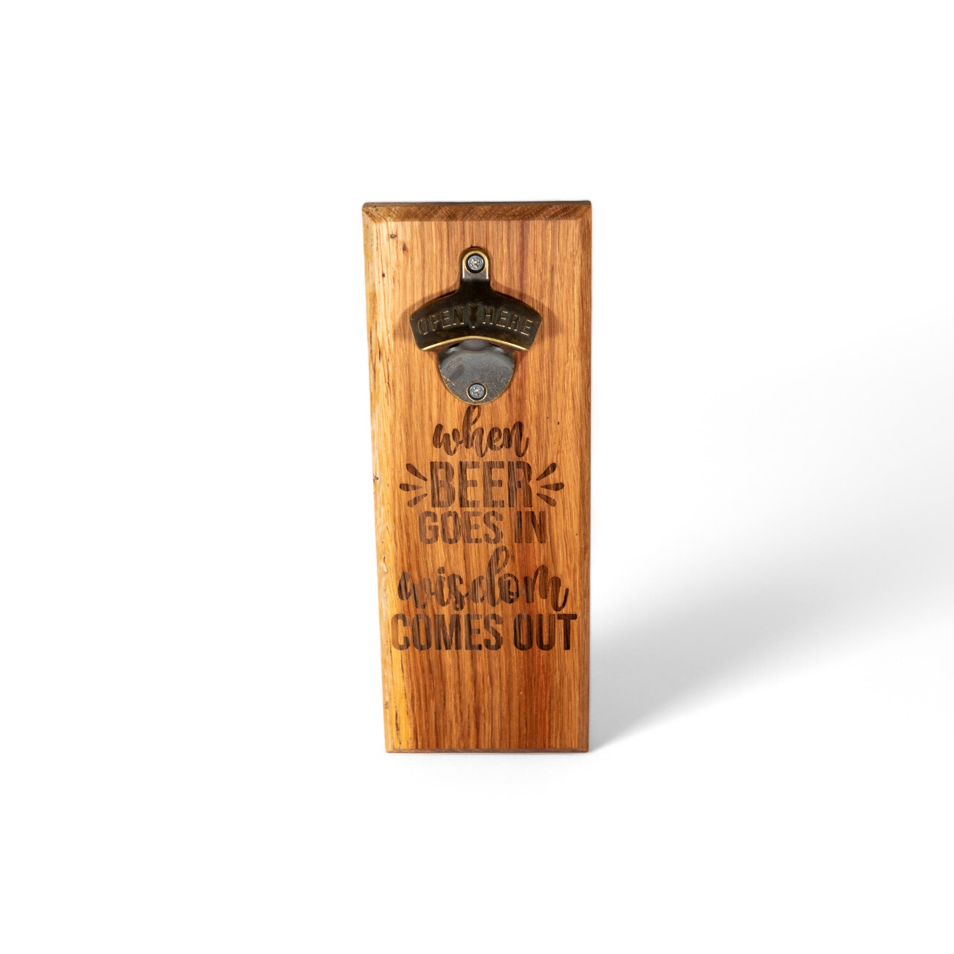 When beer Goes in" Wall Mounted Magnetic Bottle Opener