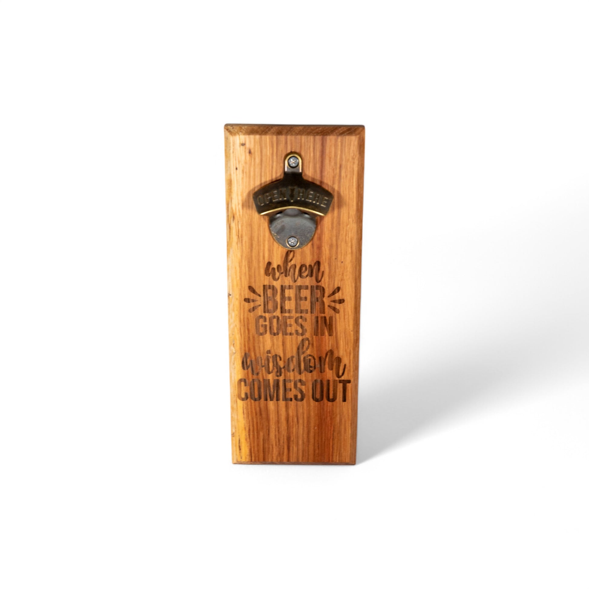 When beer Goes in" Wall Mounted Magnetic Bottle Opener